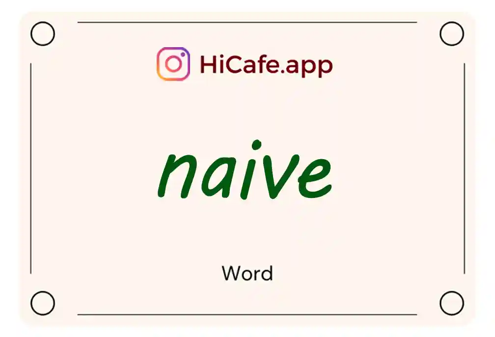 Meaning and usage of naive word