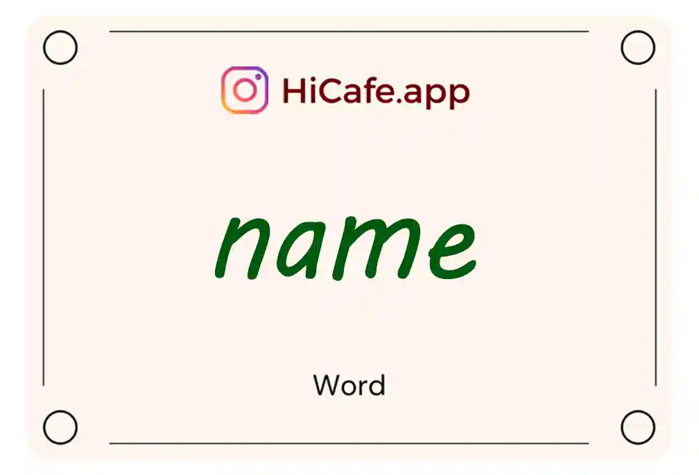 Meaning and usage of name word