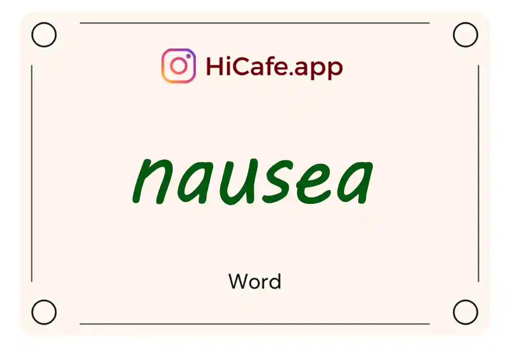 Meaning and usage of nausea word