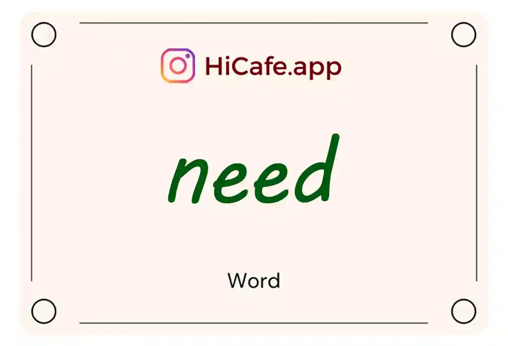 Meaning and usage of need word