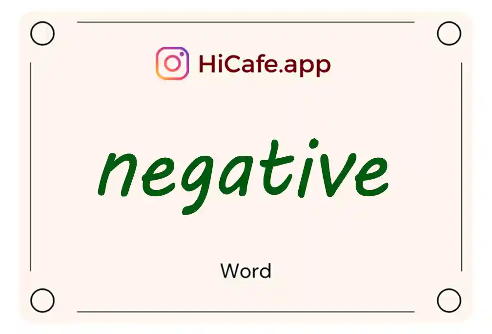 Meaning and usage of negative word