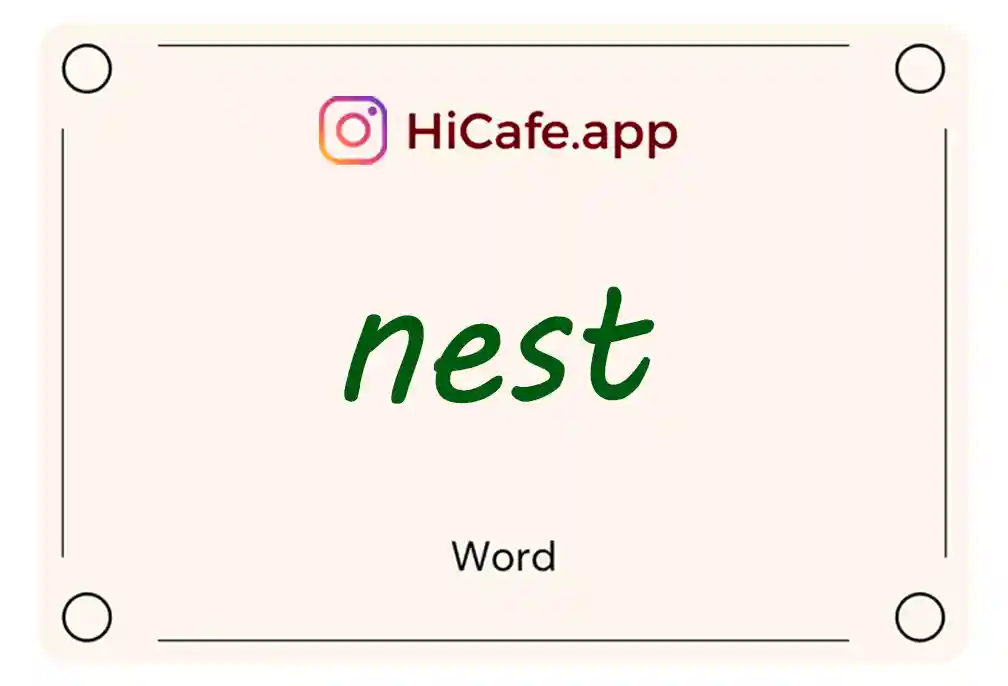 Meaning and usage of nest word