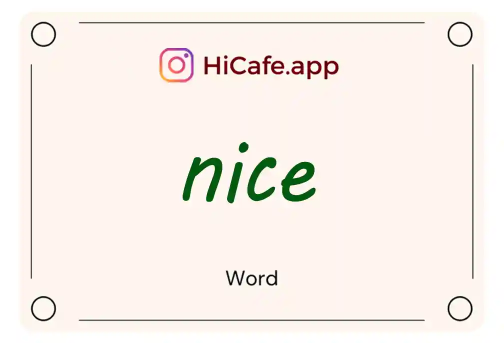 Meaning and usage of nice word