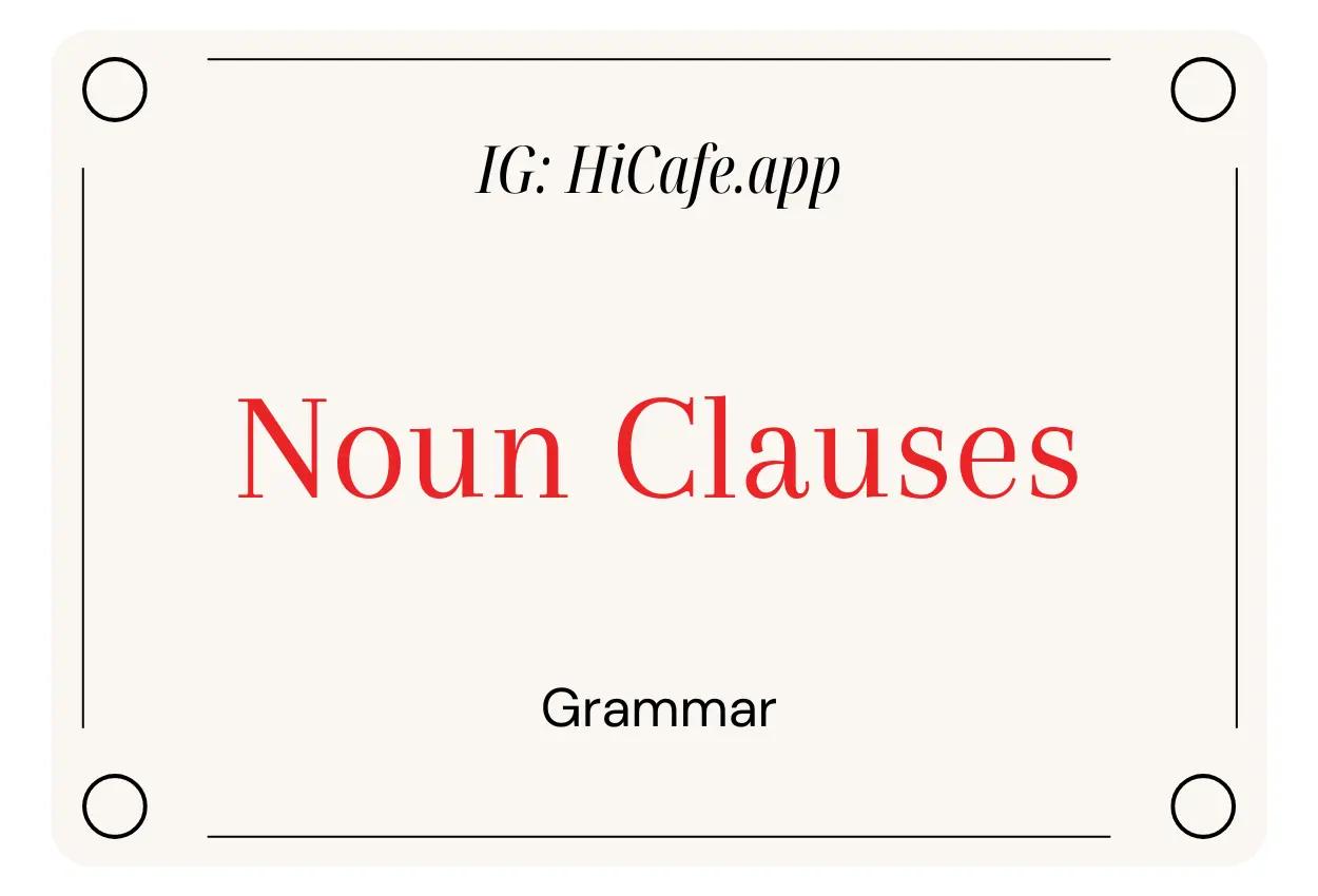 English Grammar Noun Clauses