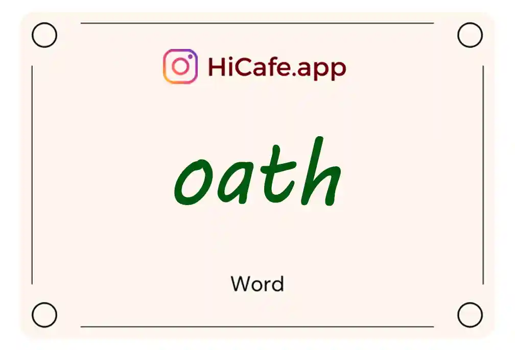 Meaning and usage of oath word