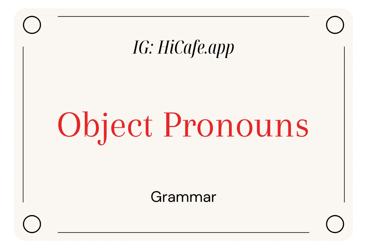 Object Pronouns