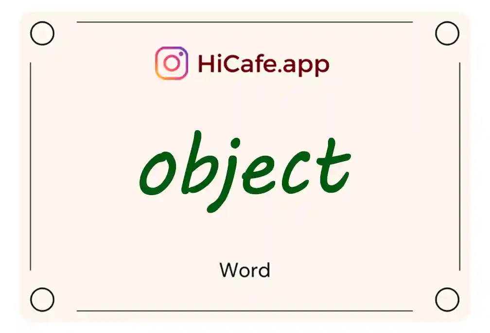 Meaning and usage of object word