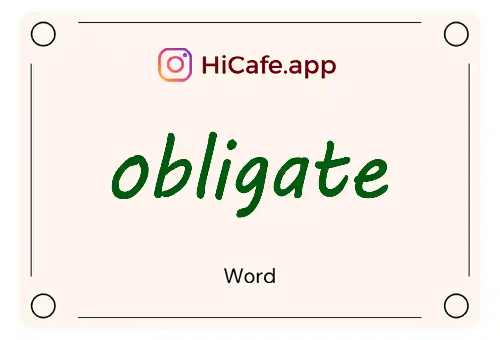 Meaning and usage of obligate word