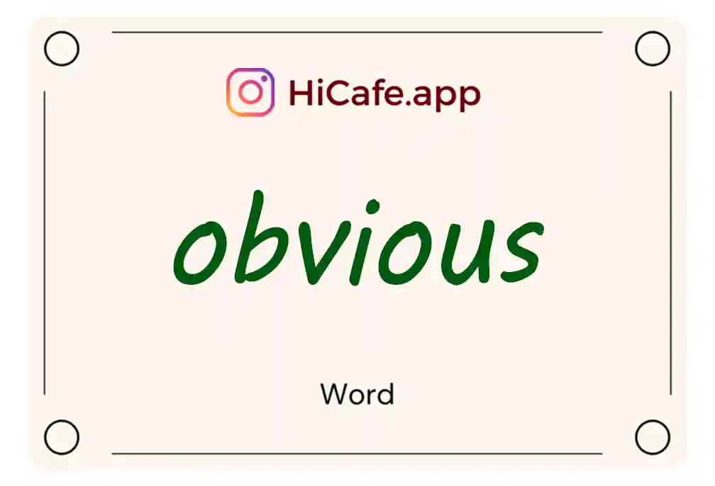 Meaning and usage of obvious word