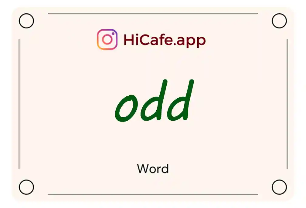 Meaning and usage of odd word