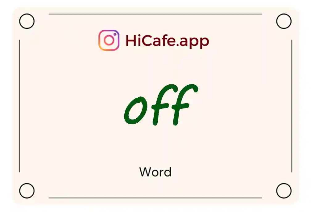 Meaning and usage of off word