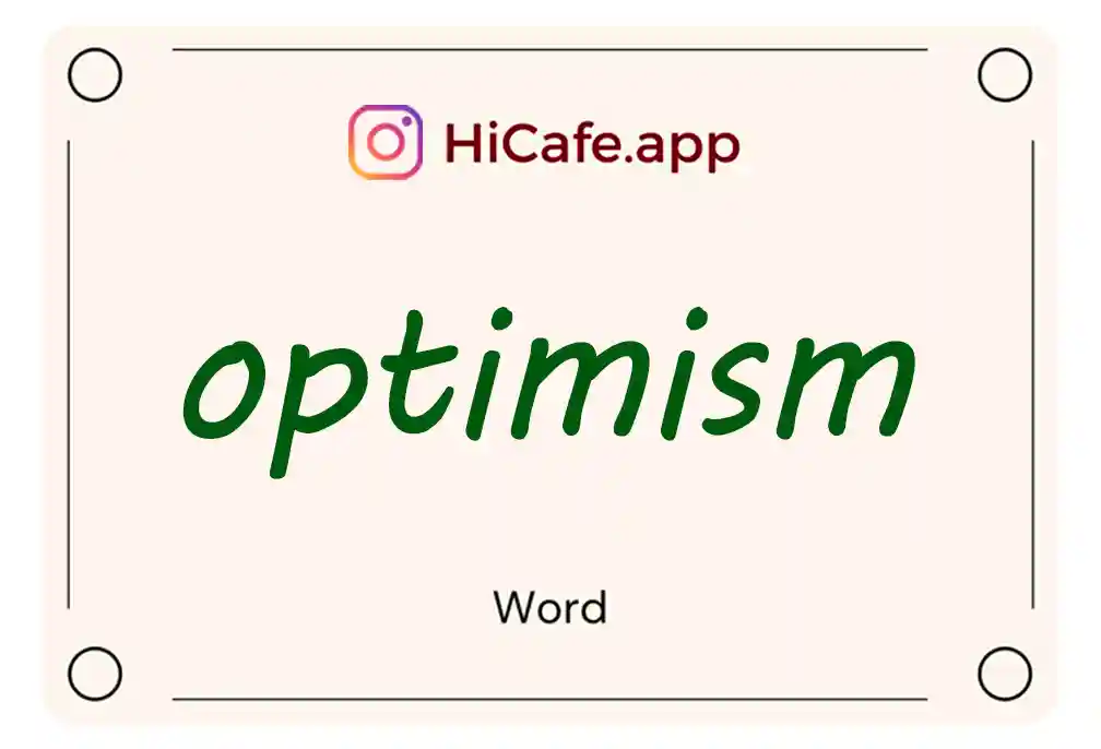 Meaning and usage of optimism word