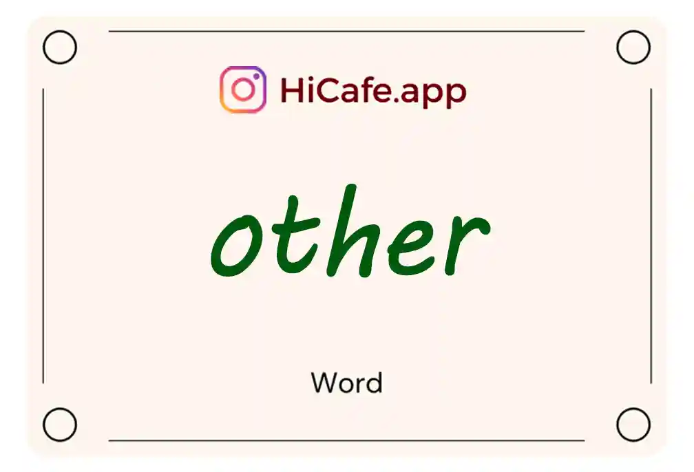 Meaning and usage of other word