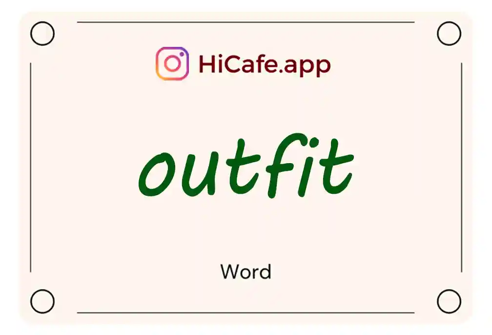 Meaning and usage of outfit word