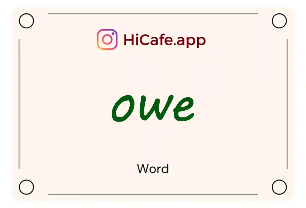 Meaning and usage of owe word