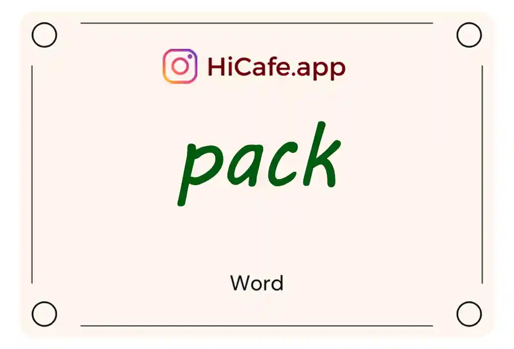 Meaning and usage of pack word