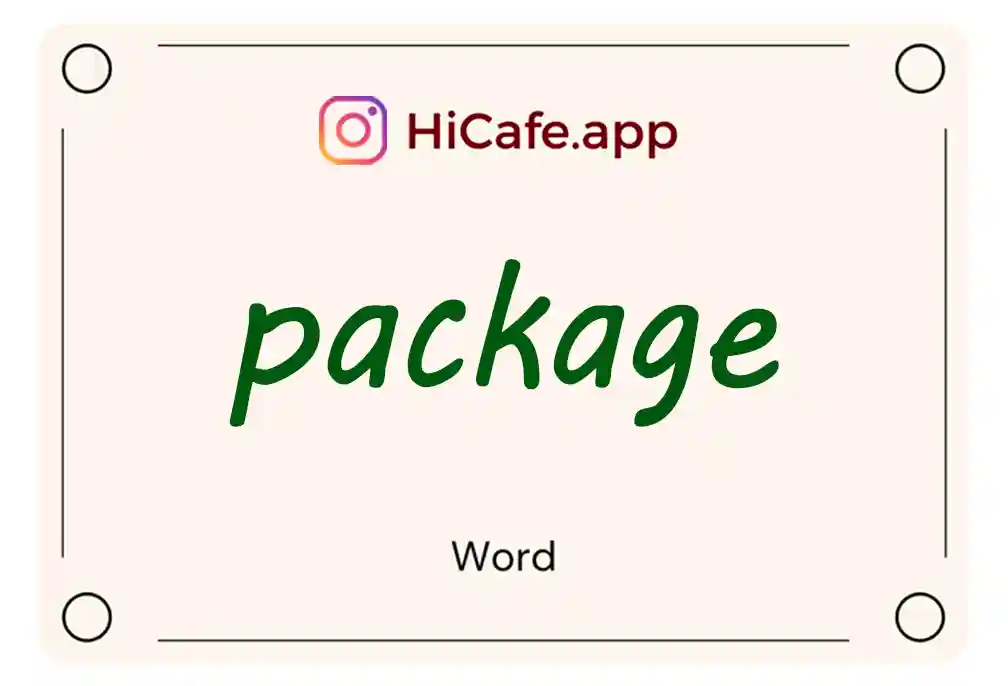 Meaning and usage of package word