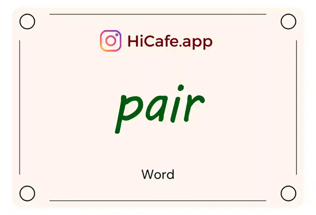 Meaning and usage of pair word