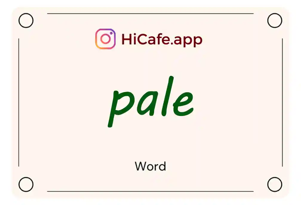 Meaning and usage of pale word