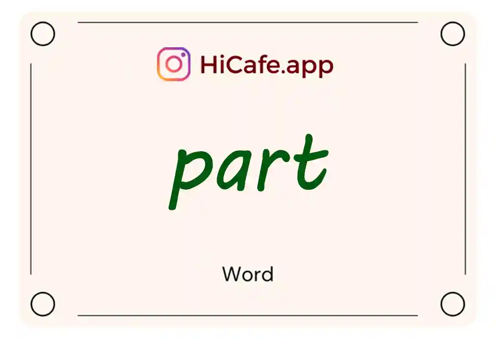 Meaning and usage of part word