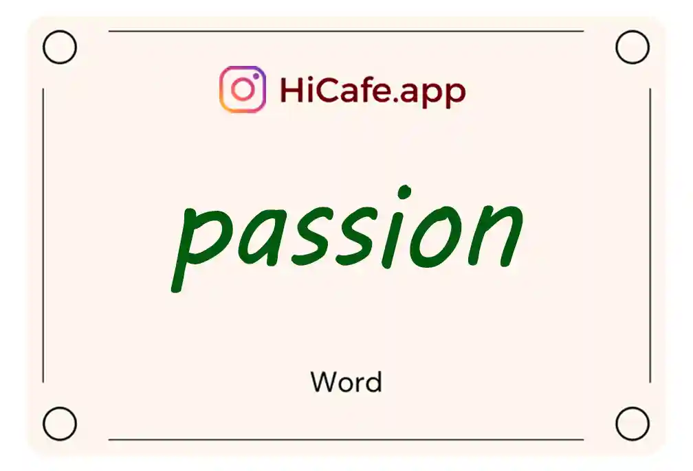 Meaning and usage of passion word