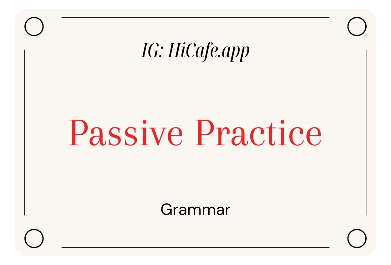 English Grammar Passive Practice