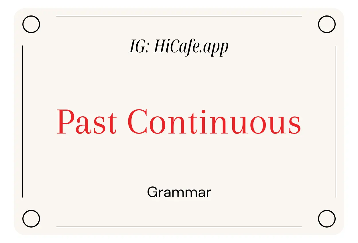 English Grammar Past Continuous