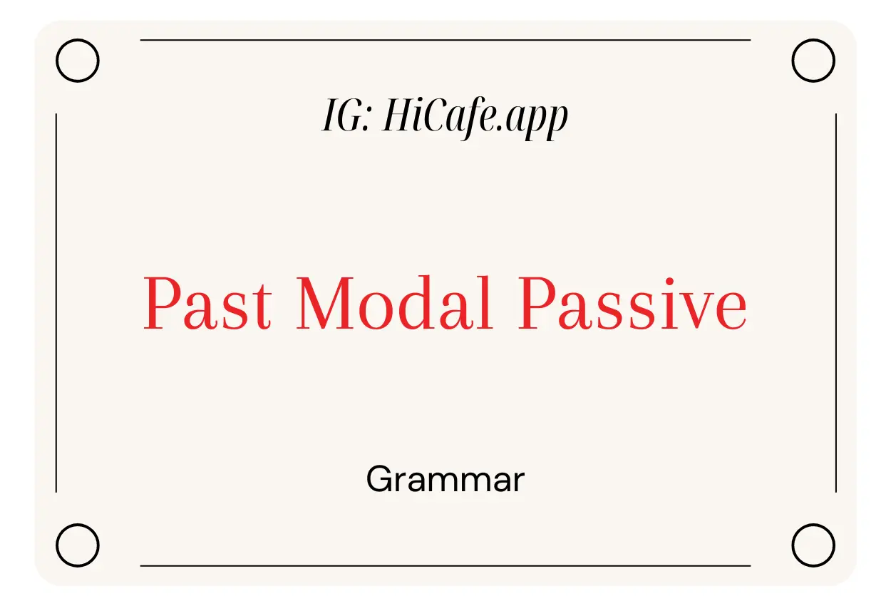 English Grammar Past Modal Passive