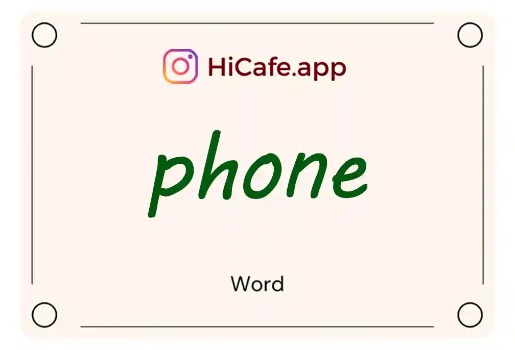 Meaning and usage of phone word