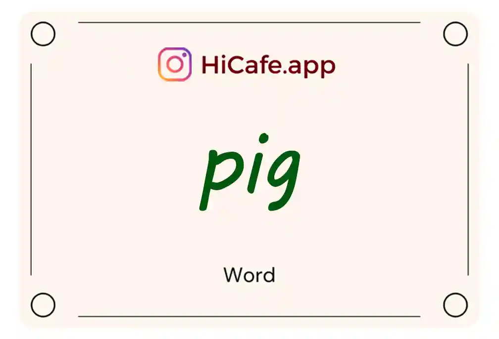 Meaning and usage of pig word