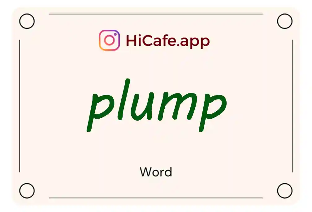 Meaning and usage of plump word