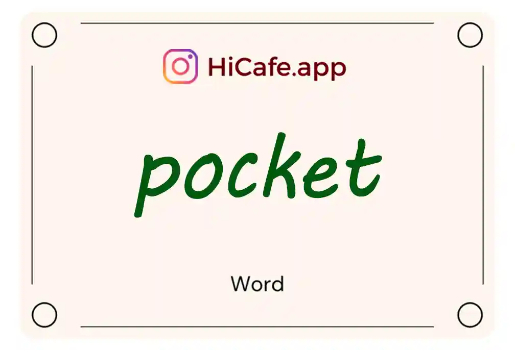 Meaning and usage of pocket word