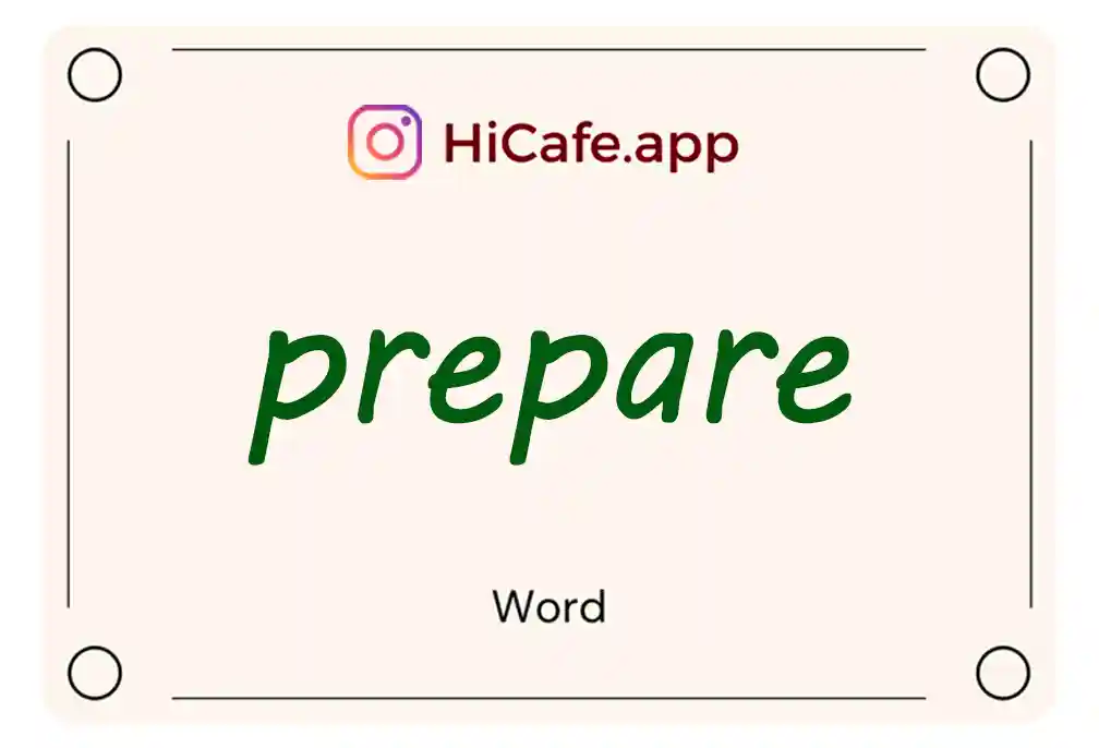 Meaning and usage of prepare word