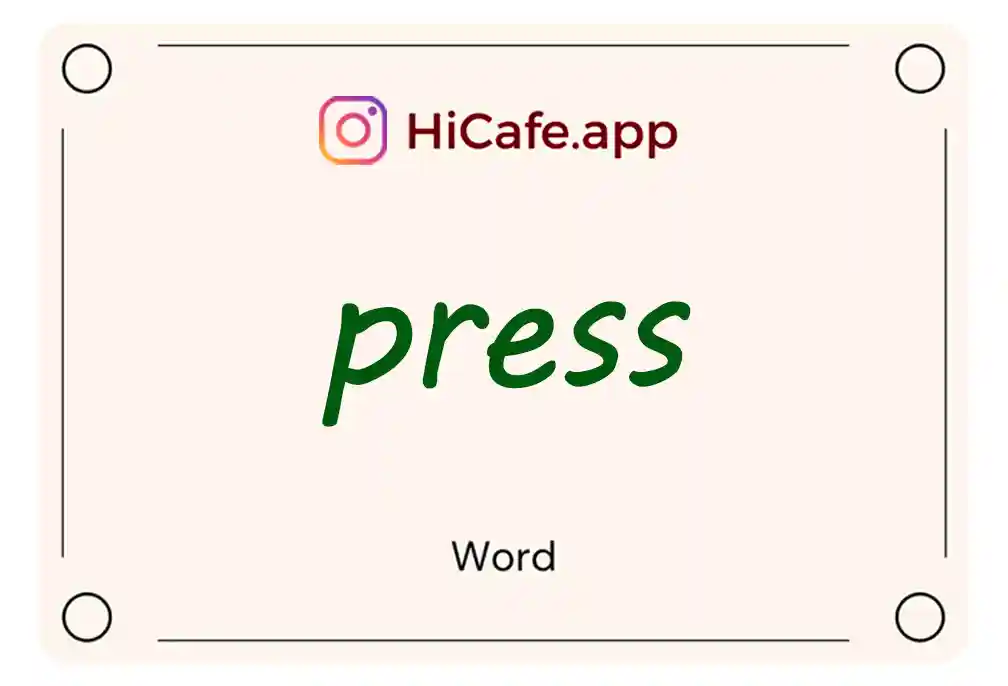 Meaning and usage of press word