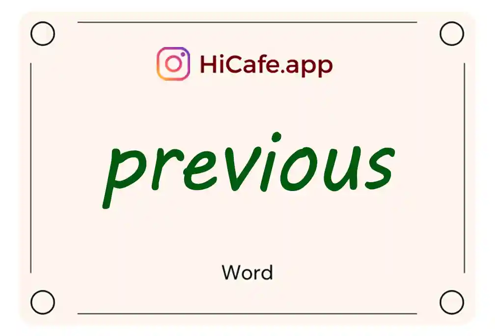 Meaning and usage of previous word