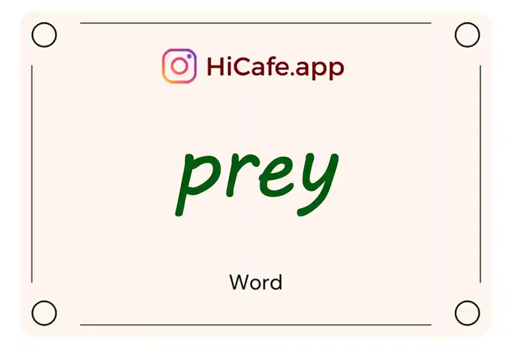 Meaning and usage of prey word