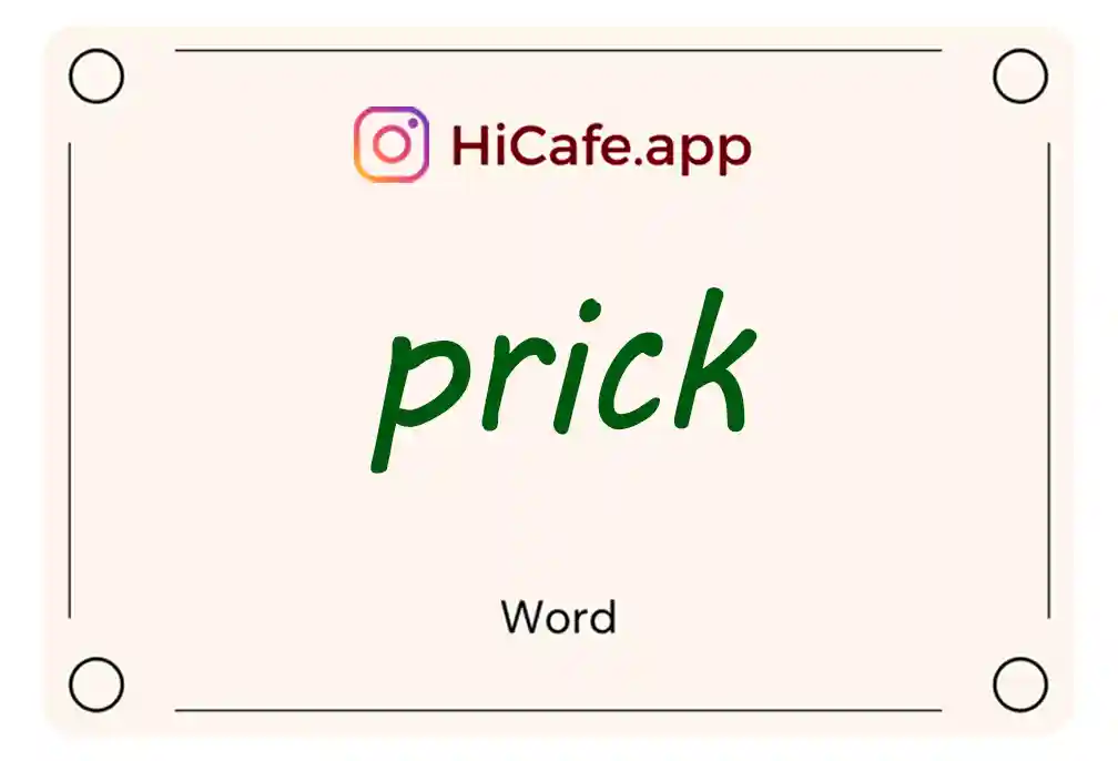 Meaning and usage of prick word