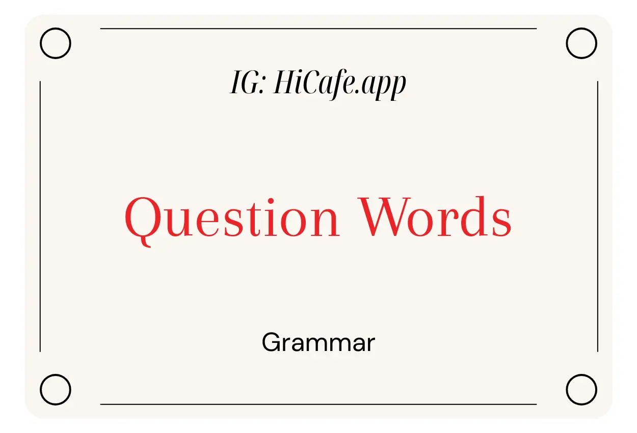 English Grammar Question Words