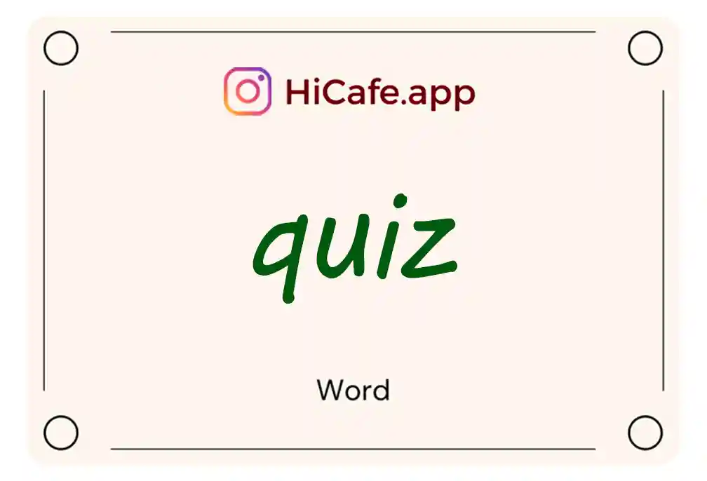 Meaning and usage of quiz word