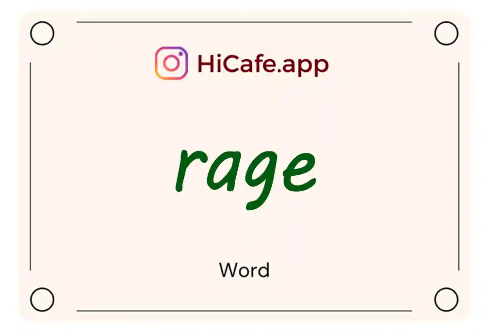 Meaning and usage of rage word