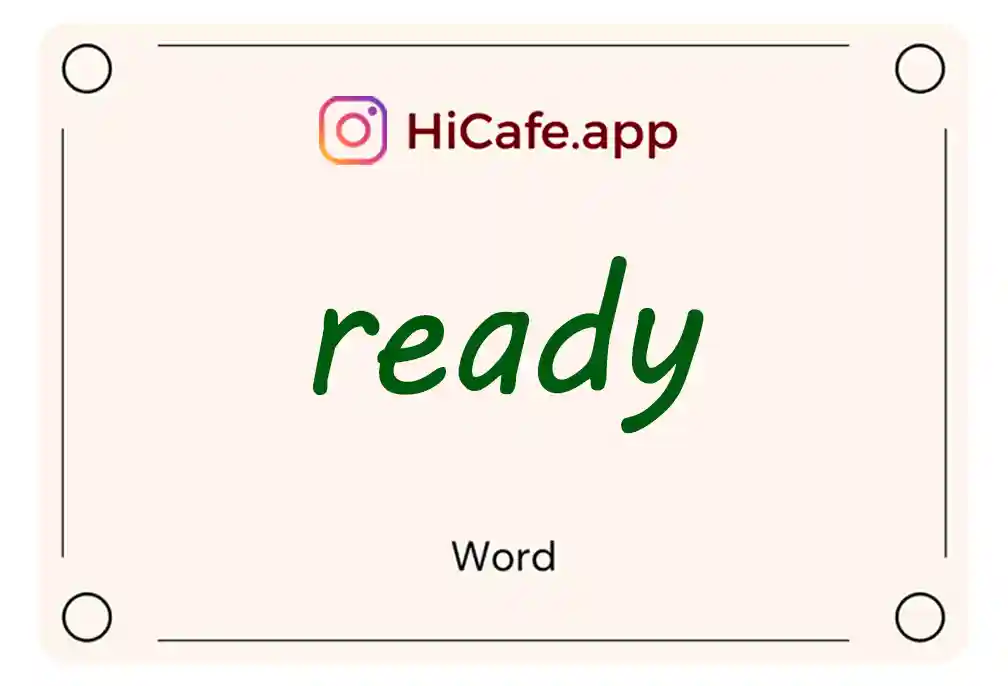 Meaning and usage of ready word