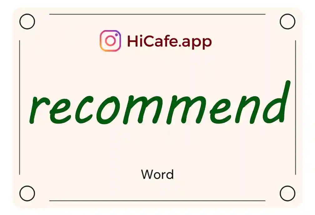 Meaning and usage of recommend word