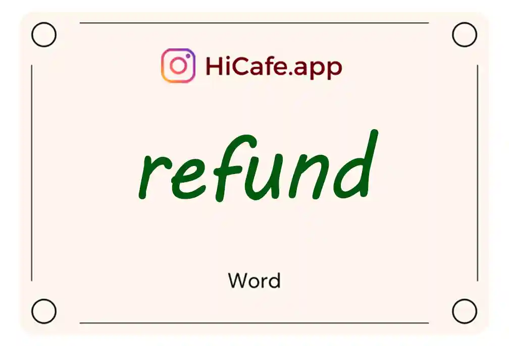 Meaning and usage of refund word