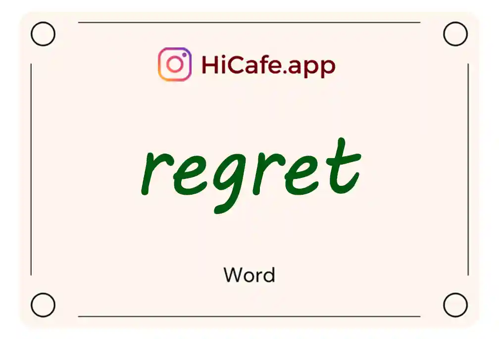 Meaning and usage of regret word