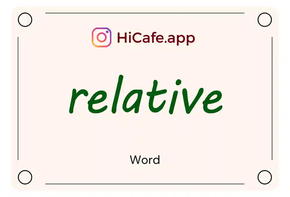 Meaning and usage of relative word