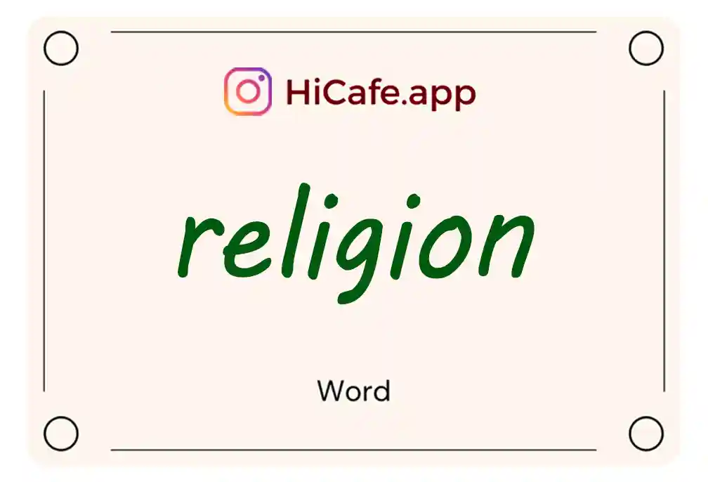 Meaning and usage of religion word