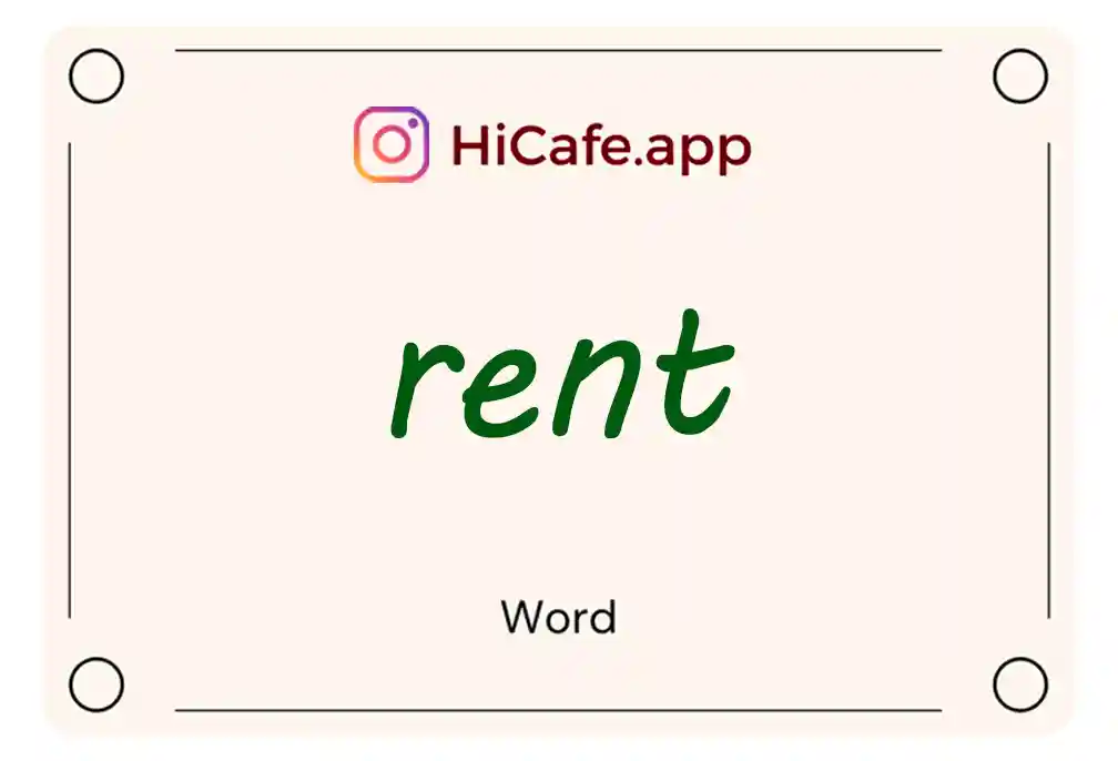 Meaning and usage of rent word