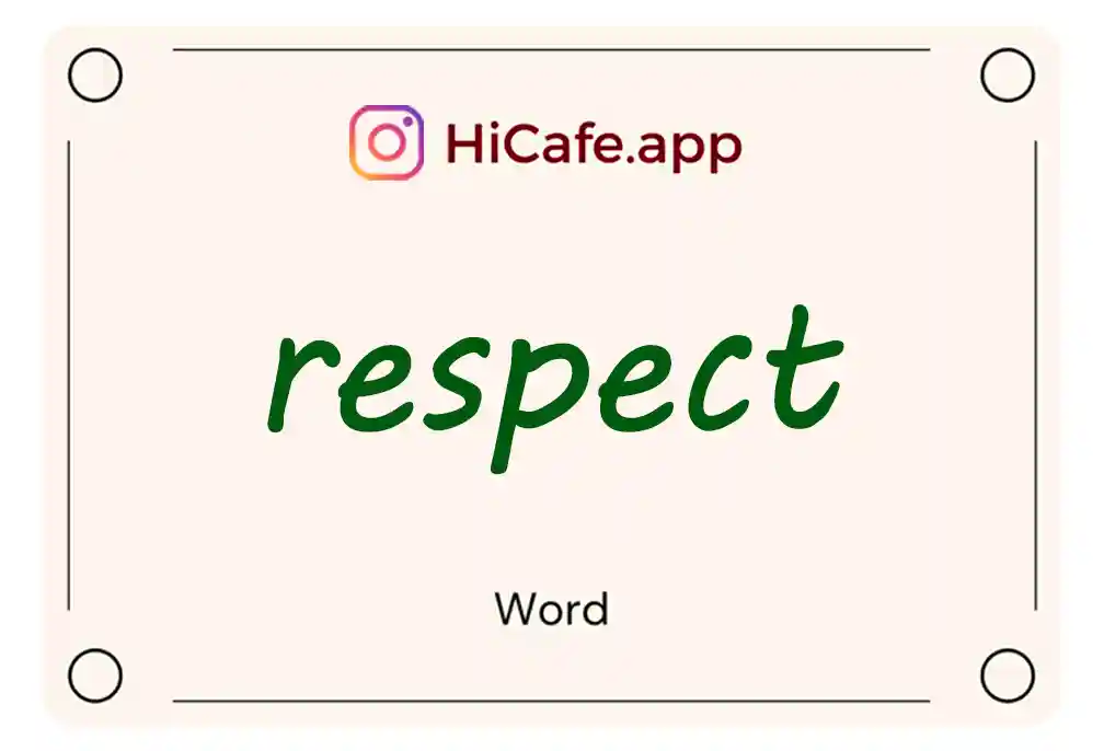 Meaning and usage of respect word