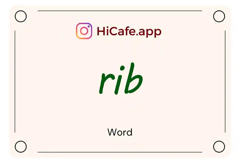 Meaning and usage of rib word