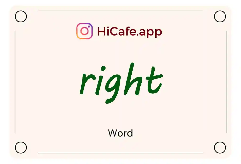 Meaning and usage of right word